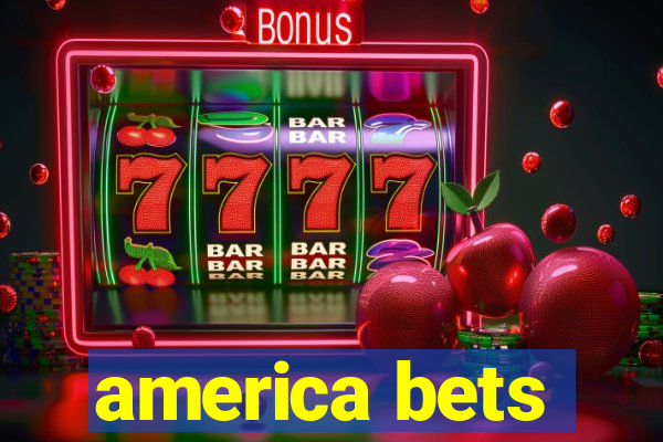 america bets